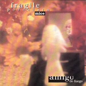 AMIGO DE FUEGO (CD)