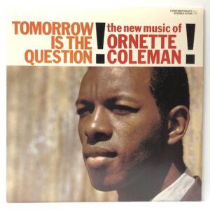 Tomorrow Is the Question (USED LP)