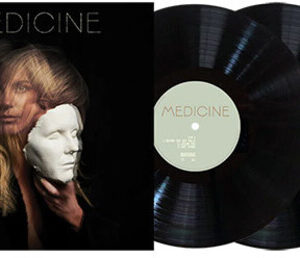 Medicine (New LP)