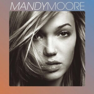 Mandy Moore (CD)