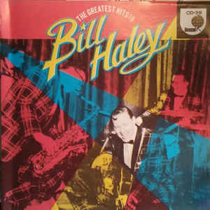 The Greatest Hits 16 Bill Haley