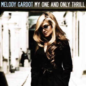 MY ONE & ONLY THRILL (CD)