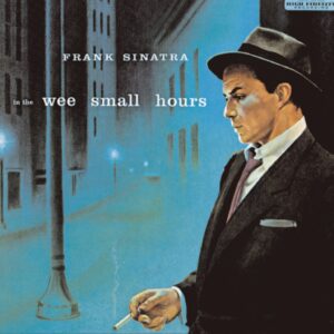 IN THE WEE SMALL HOURS (New LP)