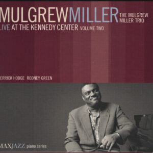 VOL. 2-LIVE AT THE KENNEDY CENTER (CD)