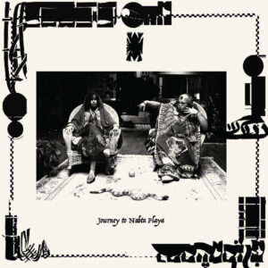 Journey To Nabta Playa (New LP)