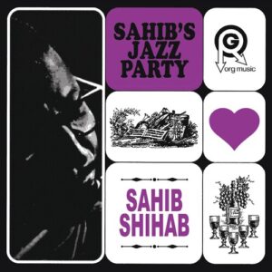 Sahib's Jazz Party (New LP)
