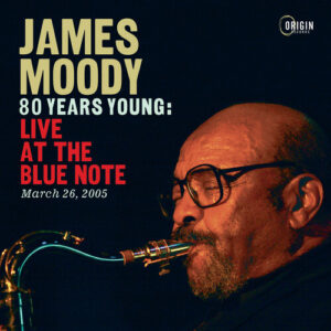80 Years Young: Live at the Blue Note, March 26, 2