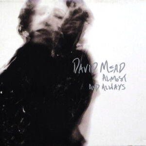 Almost And Always (CD)