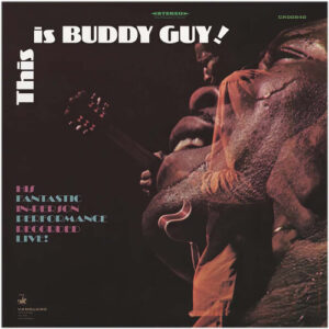 This Is Buddy Guy! (New LP)