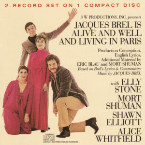 Jacques Brel Is Alive And Well And Living In Paris