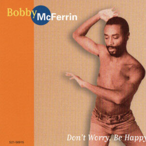 DON'T WORRY BE HAPPY (CD)