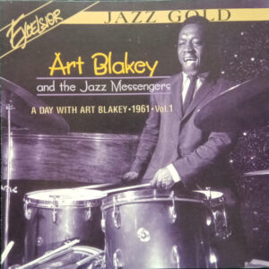 A Day With Art Blakey 1961 Vol 1