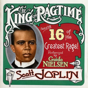 SCOTT JOPLIN: KING OF RAGTIME (CD)