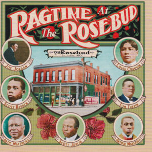Ragtime At The Rosebud (CD)