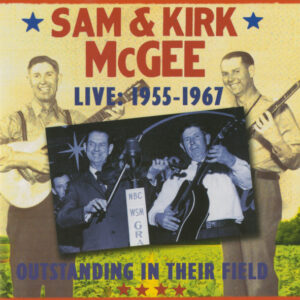 Live 1955-1967 - Outstanding in Their Field