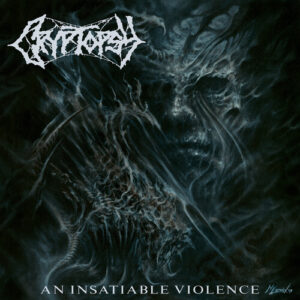 An Insatiable Violence (New LP)