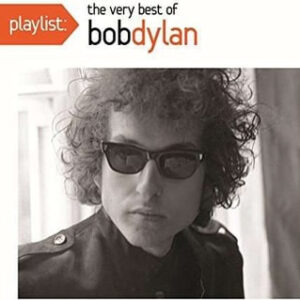 Playlist: The Very Best Of Bob Dylan (CD)