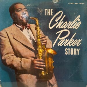 Charlie Parker Story