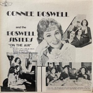 Connee Boswell and the Boswell Sisters On the Air