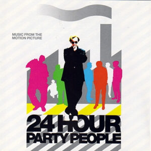 24 Hour Party People