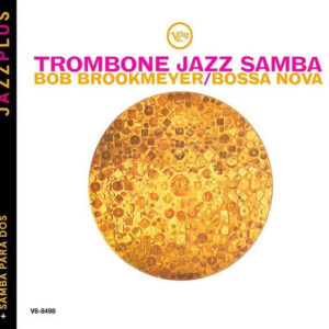 Trombone Jazz Samba (CD)