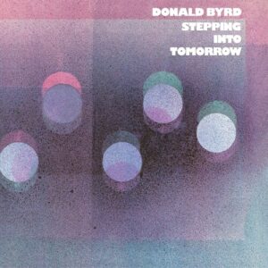 Stepping Into Tomorrow (Blue Note Classic) (New LP