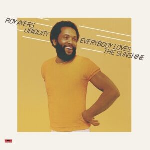 Everybody Loves The Sunshine (New LP)