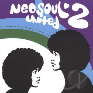 Neo Soul United 2 (CD)