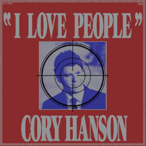 I Love People (New LP)
