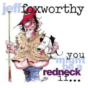 You Might Be A Redneck If... (CD)