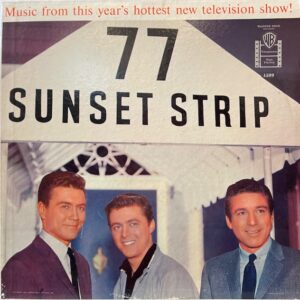 Seventy Seven Sunset Strip