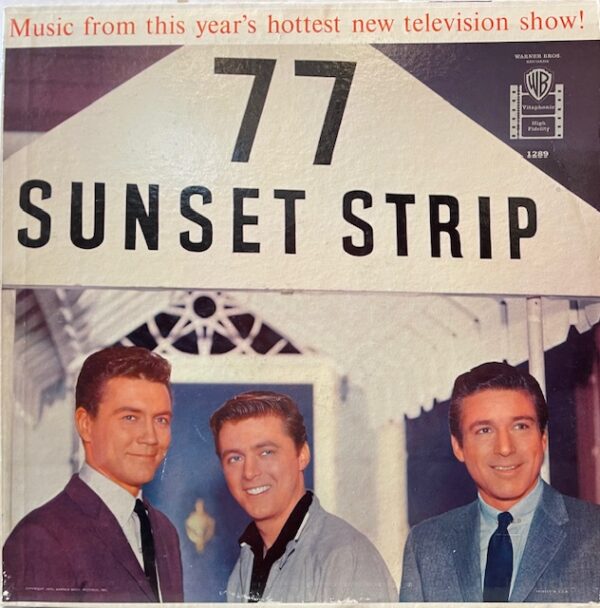Seventy Seven Sunset Strip