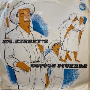 McKinneys Cotton Pickers (USED LP)