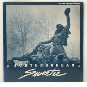 Subterranean Sweetie (USED LP)