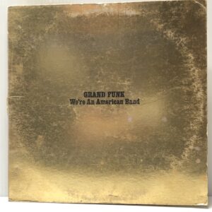 Were An American Band (USED LP)