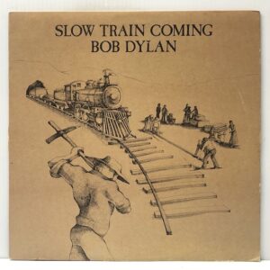 Slow Train Coming (USED LP)