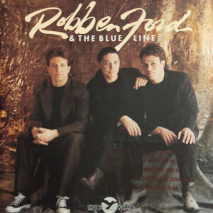 Robben Ford & The Blue Line (CD)