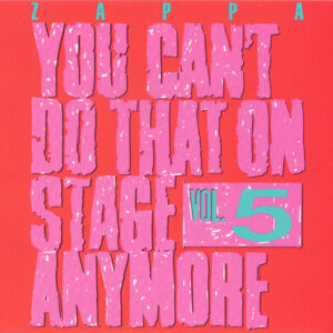 You Can't Do That On Stage Anymore Vol 5 (CD)