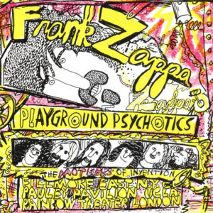 PLAYGROUND PSYCHOTICS (CD)
