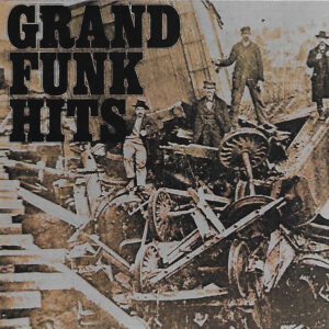 GRAND FUNK HITS (CD)