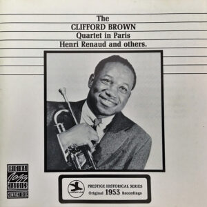 Clifford Brown Quartet In Paris (CD)
