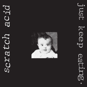 Just Keep Eating (New LP)