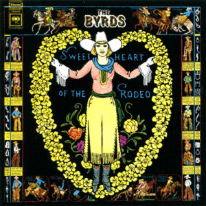 SWEETHEART OF THE RODEO (CD)