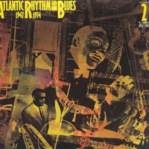 Atlantic Rhythm And Blues 1947-1974 (CD)