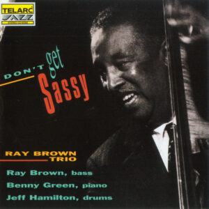 DON'T GET SASSY (CD)