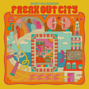 Freak Out City (NEW LP)