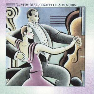 Very Best Of Grappelli & Menuhin (CD)