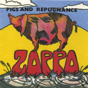 Pigs And Repugnance (CD)