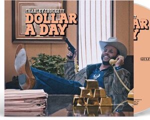 Dollar A Day (CD)