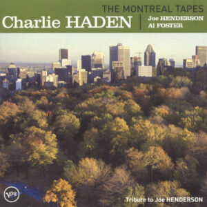 Montreal Tapes (CD)